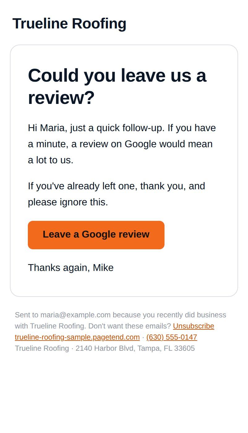 The one reminder, five days later: “Could you leave us a review?”, thanking anyone who already did