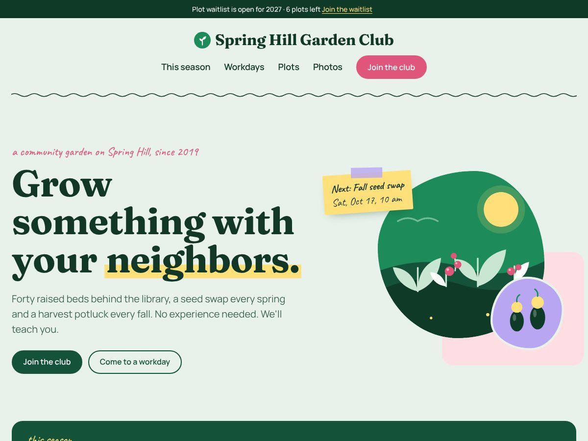 The home page of Spring Hill Garden Club, a sample club site: the headline Grow something with your neighbors beside a garden drawing and a sticky note for the next seed swap
